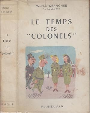 Immagine del venditore per Le temps des colonels venduto da PRISCA