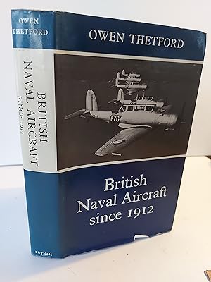 Imagen del vendedor de British Naval Aircraft Since 1912 a la venta por Berkshire Rare Books