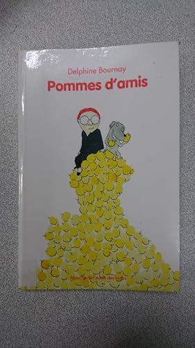 Bild des Verkufers fr Pommes d'amis zum Verkauf von Dmons et Merveilles