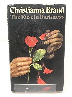THE ROSE IN DARKNESS
