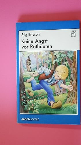 Bild des Verkufers fr KEINE ANGST VOR ROTHUTEN. zum Verkauf von Butterfly Books GmbH & Co. KG