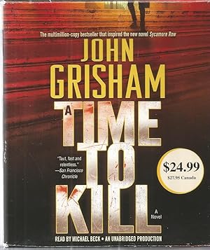 A Time To Kill [Unabridged Audiobook]