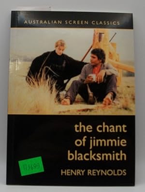 The Chant of Jimmie Blacksmith Australian Screen Classics