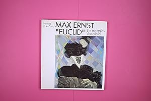 Bild des Verkufers fr MAX ERNST EUCLID. ein mentales Vexierbild zum Verkauf von Butterfly Books GmbH & Co. KG