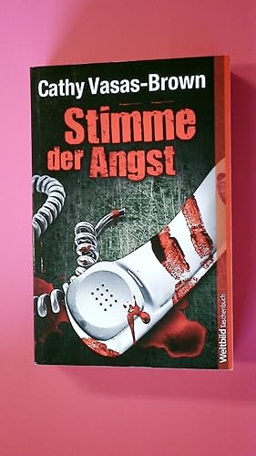 Bild des Verkufers fr STIMME DER ANGST. Thriller zum Verkauf von Butterfly Books GmbH & Co. KG