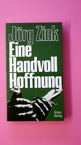 EINE HANDVOLL HOFFNUNG. bibl. Reden