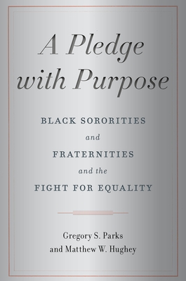 Seller image for A Pledge with Purpose: Black Sororities and Fraternities and the Fight for Equality (Paperback or Softback) for sale by BargainBookStores