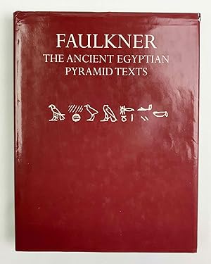 Bild des Verkufers fr The Ancient Egyptian Pyramid Texts. Translated into English. With Supplement of Hieroglyphic Texts zum Verkauf von Meretseger Books