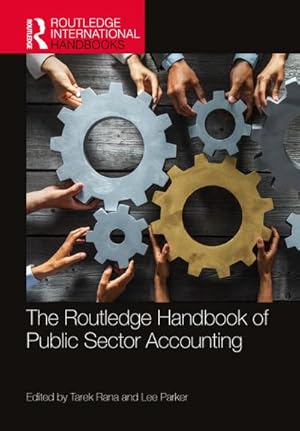 Bild des Verkufers fr The Routledge Handbook of Public Sector Accounting zum Verkauf von AHA-BUCH GmbH