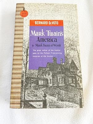 Seller image for Mark Twain's America, and Mark Twain at work 1967 PB for sale by Miki Store