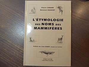 Bild des Verkufers fr L'Etymologie des noms des mammifres. zum Verkauf von Tir  Part