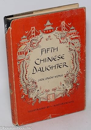 Seller image for Fifth Chinese Daughter for sale by Bolerium Books Inc.