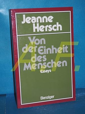 Bild des Verkufers fr Von der Einheit des Menschen : Essays [Aus d. Franz. bers. von Frieda Fischer u. Ruth Thurneysen. Ausw. u. Gesamtred. Renate Nagel] / Ein Benziger-Sachbuch zum Verkauf von Antiquarische Fundgrube e.U.