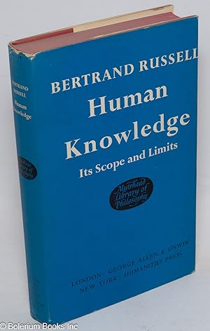 Seller image for Human Knowledge, Its Scope and Limits for sale by Bolerium Books Inc.