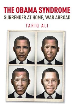 Bild des Verkufers fr The Obama Syndrome: Surrender at Home, War Abroad zum Verkauf von WeBuyBooks