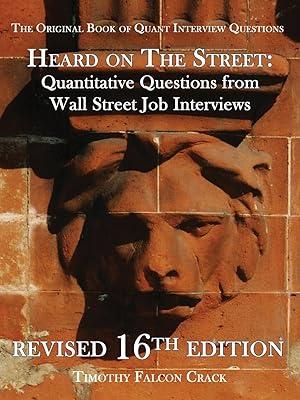 Immagine del venditore per Heard on The St PB reet: Quantitative Questions from Wall Street Job Interviews venduto da Miki Store