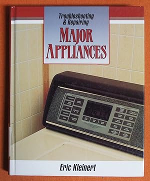 Seller image for Troubleshooting and Repairing Major Appliances for sale by GuthrieBooks