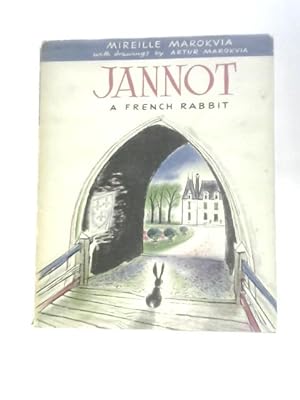 Imagen del vendedor de Jannot A French Rabbit a la venta por World of Rare Books