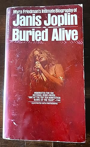 Immagine del venditore per Buried Alive: The Biography of Janis Joplin venduto da Gargoyle Books, IOBA