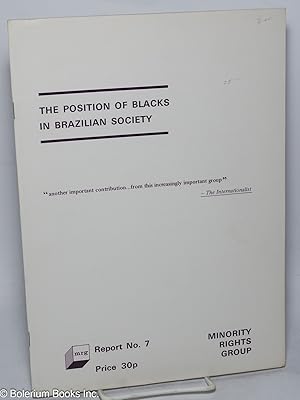 The position of Blacks in Brazilian society