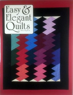 Easy & Elegant Quilts