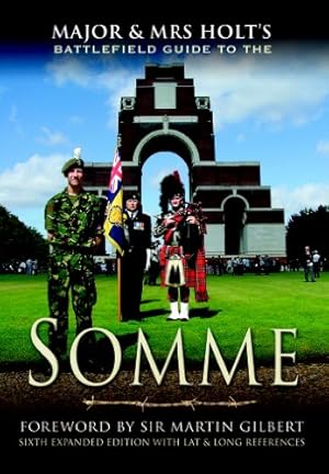 Seller image for Major and Mrs Holt's Battlefield Guide to the Somme for sale by WeBuyBooks
