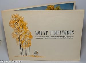 Mount Timpanogos. One of a series of folios published by the Standard Oil Company of California i...