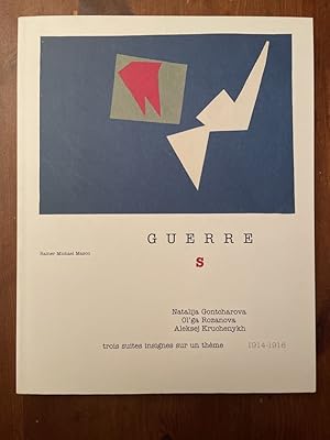 Seller image for Guerre S, trois suites insignes sur un thme 1914-1916 for sale by Librairie des Possibles