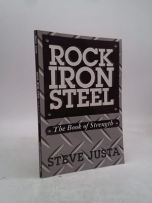 Bild des Verkufers fr Rock Iron Steel: The Book of Strength zum Verkauf von ThriftBooksVintage