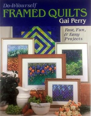 Seller image for Do It Yourself Framed Quilts: Fast, Fun & Easy Projects for sale by Kayleighbug Books, IOBA