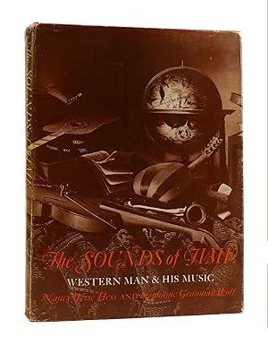 Image du vendeur pour THE SOUNDS OF TIME Western Man and His Music, The mis en vente par Rare Book Cellar