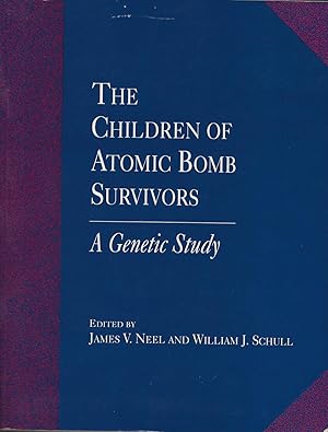 Imagen del vendedor de The Children of Atomic Bomb Survivors: A Genetic Study a la venta por Twice Sold Tales, Capitol Hill