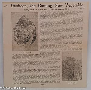 Dasheen, the Coming New Vegetable. 300 to 900 Bushels Per Acre. The Potato's Only Rival