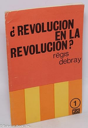 ¿Revolución en la revolución