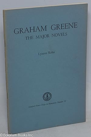 Graham Green: the major novels
