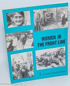 Immagine del venditore per Women in the front line, human rights violations against women venduto da Bolerium Books Inc.