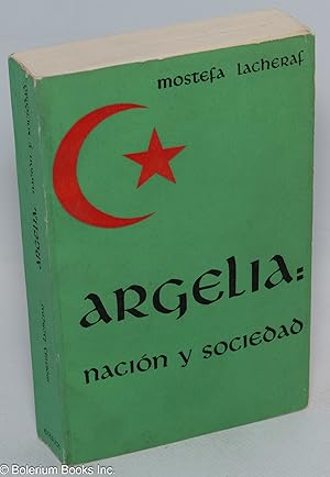Argelia: nación y sociedad