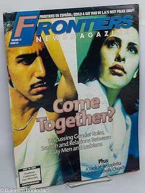 Frontiers Newsmagazine: vol. 21, #1, May 10, 2002: Come Together