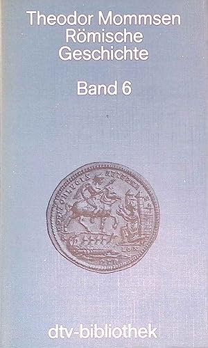 Bild des Verkufers fr Rmische Geschichte; Bd. 6 : Buch 8., Lnder und Leute von Caesar bis Diocletian : 1. Teil. dtv ; 6058 : dtv-Bibliothek zum Verkauf von books4less (Versandantiquariat Petra Gros GmbH & Co. KG)