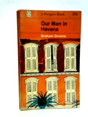 Imagen del vendedor de Our Man in Havana a la venta por World of Rare Books