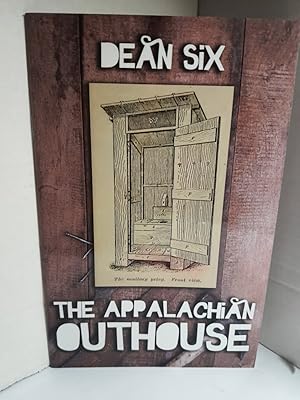 Seller image for Appalachian Outhouse for sale by Hammonds Antiques & Books