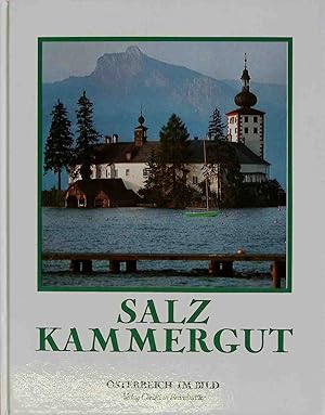 Imagen del vendedor de Salzkammergut. sterreich im Bild a la venta por books4less (Versandantiquariat Petra Gros GmbH & Co. KG)