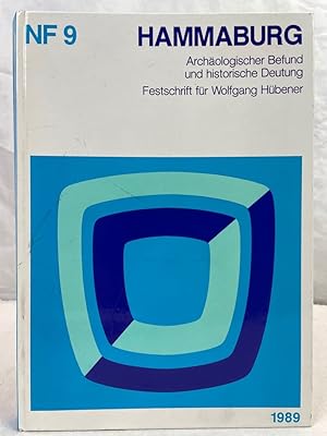 Imagen del vendedor de Archologischer Befund und historische Deutung : Festschrift fr Wolfgang Hbener zu seinem 65. Geburtstag am 15. Juni 1989. hrsg. von Hartwig Ldtke . / Hammaburg ; N.F.,9 a la venta por Antiquariat Bler