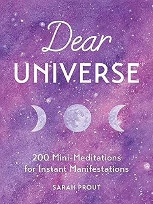 Bild des Verkufers fr Dear Universe: 200 Mini Meditations for Instant Manifestations zum Verkauf von WeBuyBooks