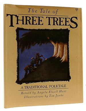 Bild des Verkufers fr THE TALE OF THREE TREES: A TRADITIONAL FOLKTALE zum Verkauf von Rare Book Cellar