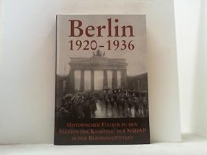 Bild des Verkufers fr Wir wandern durch das nationalsozialistische Berlin. Ein Fhrer durch die Gedenksttten des Kampfes um die Reichshauptstadt. zum Verkauf von Antiquariat Uwe Berg