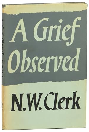 Bild des Verkufers fr A Grief Observed zum Verkauf von Kenneth Mallory Bookseller ABAA