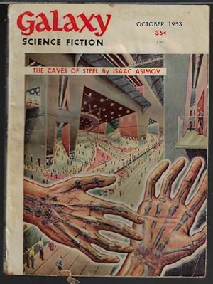 Bild des Verkufers fr GALAXY Science Fiction: October, Oct. 1953 ("The Caves of Steel") zum Verkauf von Books from the Crypt