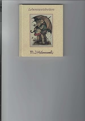 Image du vendeur pour Lebensweisheiten. Mit Bildern von M. J. Hummel. mis en vente par Antiquariat Frank Dahms