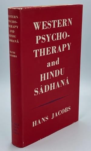 Western Psycho-Therapy and Hindu Sadhana